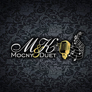Mocny Duet - M&K - zespół na wesele Krosno