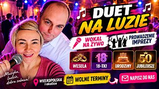 Duet na Luzie  - zespół na wesele Śrem